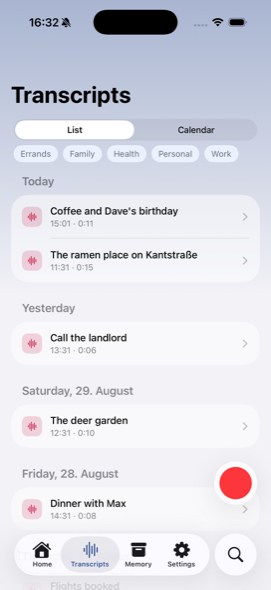 The Transcripts screen, recordings grouped by day